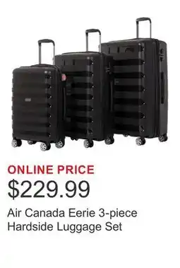 Costco Air Canada Eerie 3-piece Hardside Luggage Set offer