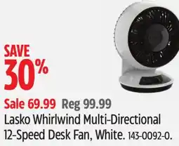 Canadian Tire Lasko Whirlwind Multi-Directional 12-Speed Desk Fan offer