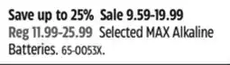 Canadian Tire Selected MAX Alkaline Batteries offer