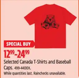 Canadian Tire Selected Canada T-Shirts and Baseball Caps offer