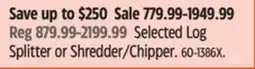 Canadian Tire CHAMPION POWER EQUIPMENT Selected Log Splitter or Shredder/Chipper offer
