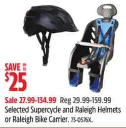 Canadian Tire Selected Supercycle and Raleigh Helmets or Raleigh Bike Carrier offer
