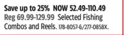 Canadian Tire Selected Fishing Combos and Reels offer