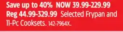 Canadian Tire Selected Frypan and 11-Pc Cooksets offer