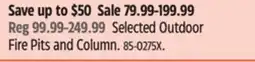 Canadian Tire Selected Outdoor Fire Pits and Column offer