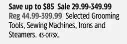 Canadian Tire Selected Grooming Tools, Sewing Machines, Irons and Steamers offer