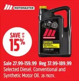 Canadian Tire MotoMaster Selected Diesel, Conventional and Synthetic Motor Oil offer