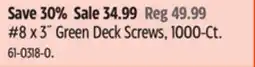 Canadian Tire Hillman #8 x 3 Green Deck Screws, 1000-Ct offer