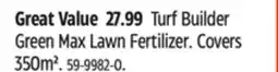 Canadian Tire Scotts Turf Builder Green Max Lawn Fertilizer offer