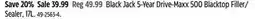 Canadian Tire Black Jack 5-Year Drive-Maxx 500 Blacktop Filler offer