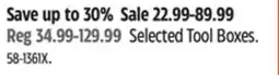 Canadian Tire Selected Tool Boxes offer