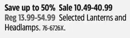 Canadian Tire Selected Lanterns and Headlamps offer