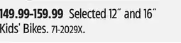 Canadian Tire Selected 12˝ and 16˝ Kids' Bikes offer