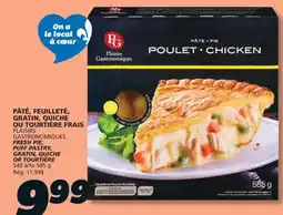 IGA PLAISIRS GASTRONOMIQUES FRESH PIE, PUFF PASTRY, GRATIN, QUICHE OR TOURTIÈRE offer