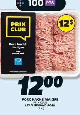 IGA PRIX CLUB LEAN GROUND PORK offer