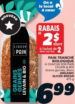 IGA À CHACUN SON PAIN ORGANIC SLICED BREAD offer