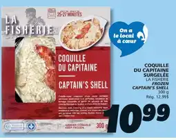 IGA LA FISHERIE FROZEN CAPTAIN'S SHELL offer