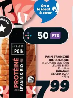 IGA À CHACUN SON PAIN LEVAIN & BIO Protéiné ORGANIC SLICED LOAF offer