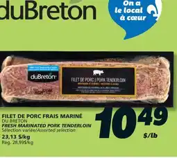 IGA DU BRETON FRESH MARINATED PORK TENDERLOIN offer