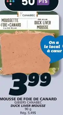 IGA GIBIERS CANABEC DUCK LIVER MOUSSE offer