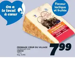 IGA FROMAGES CDA CHEESE offer