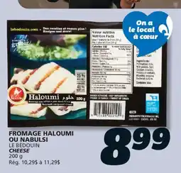 IGA LE BÉDOUIN CHEESE offer
