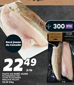IGA VOTRE POISSONNIER WALLEYE FILLETS offer