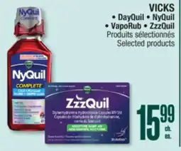 Jean Coutu VICKS DayQuil, NyQuil, VapoRub, ZzzQuil Selected products offer
