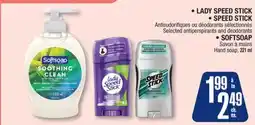 Jean Coutu LADY SPEED STICK, SPEED STICK, SOFTSOAP Selected Products offer