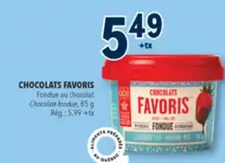 Familiprix CHOCOLATS FAVORIS Chocolate fondue, 85g offer