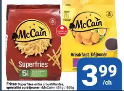 Pasquier Frites Superfries extra croustillantes spécialité ou déjeuner McCain offer