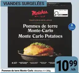 Pasquier Pommes de terre Monte-Carlo Moishes offer