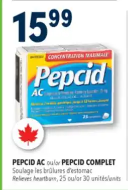 Familiprix PEPCID AC or PEPCID COMPLET Relieves heartburn, 25or 30unités/units offer