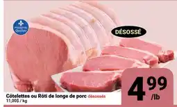 Pasquier Côtelettes ou Rôti de longe de porc désossées offer