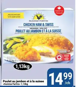 Pasquier Poulet au jambon et à la suisse Sunrise Farms offer
