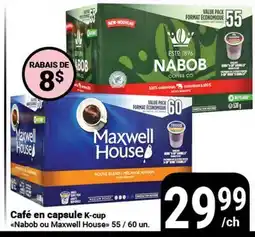 Pasquier Café en capsule K-cup Nabob ou Maxwell House offer