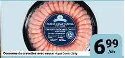 Pasquier Couronne de crevettes avec sauce Aqua Gems offer