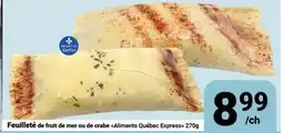 Pasquier Feuilleté de fruit de mer ou de crabe Aliments Québec Express offer