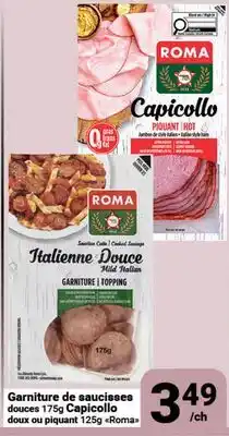 Pasquier Garniture de saucisses douces 175g Capicollo ou piquant 175g Roma offer