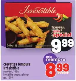 Metro CREVETTES TEMPURA IRRÉSISTIBLE | IRRÉSISTIBLE TEMPURA SHRIMP offer