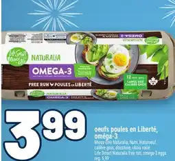 Metro OEUFS POULES EN LIBERTÉ, OMÉGA-3 | LIFE SMART NATURALIA FREE RUN, OMEGA-3 EGGS offer