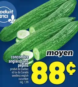 Metro CONCOMBRE ANGLAIS SANS | SEEDLESS ENGLISH CUCUMBER offer