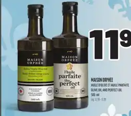 Metro MAISON ORPHÉE HUILE D'OLIVE ET HUILE PARFAITE | OLIVE OIL AND PERFECT OIL offer