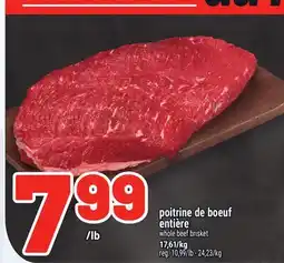 Metro POITRINE DE BOEUF ENTIÈRE | WHOLE BEEF BRISKET offer
