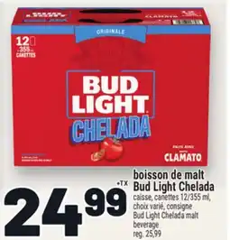 Metro BOISSON DE MALT BUD LIGHT CHELADA | BUD LIGHT CHELADA MALT BEVERAGE offer