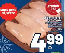 Metro POITRINES DE POULET FRAIS DÉSOSSÉES | FRESH BONELESS CHICKEN BREASTS offer