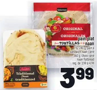 Metro PAIN PLAT NAAN | NAAN FLATBREAD offer