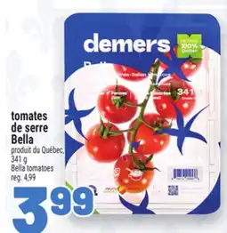 Metro TOMATES DE SERRE BELLA | BELLA TOMATOES offer