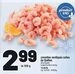 Metro CREVETTES NORDIQUES CUITES DU QUÉBEC offer