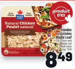 Metro VIANDES CUISINÉES MAPLELEAF offer